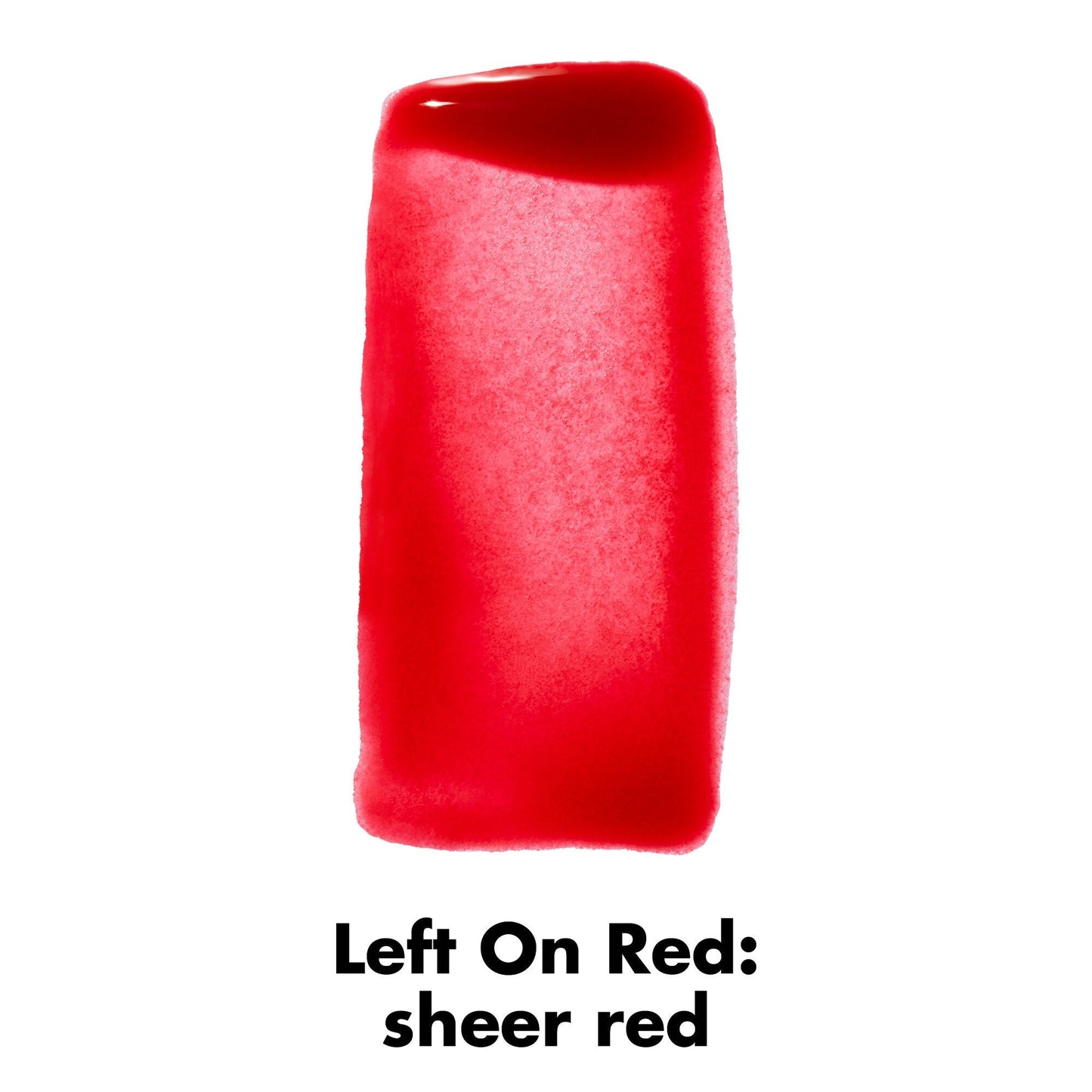Sheer For It Left on Red Shade Swatch