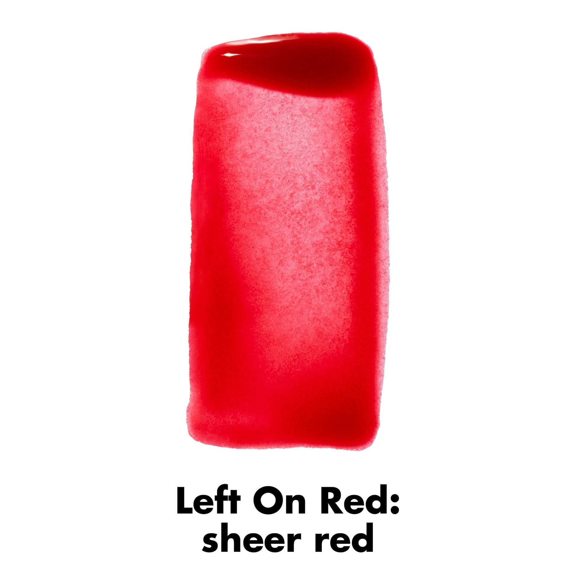 Sheer For It Left on Red Shade Swatch