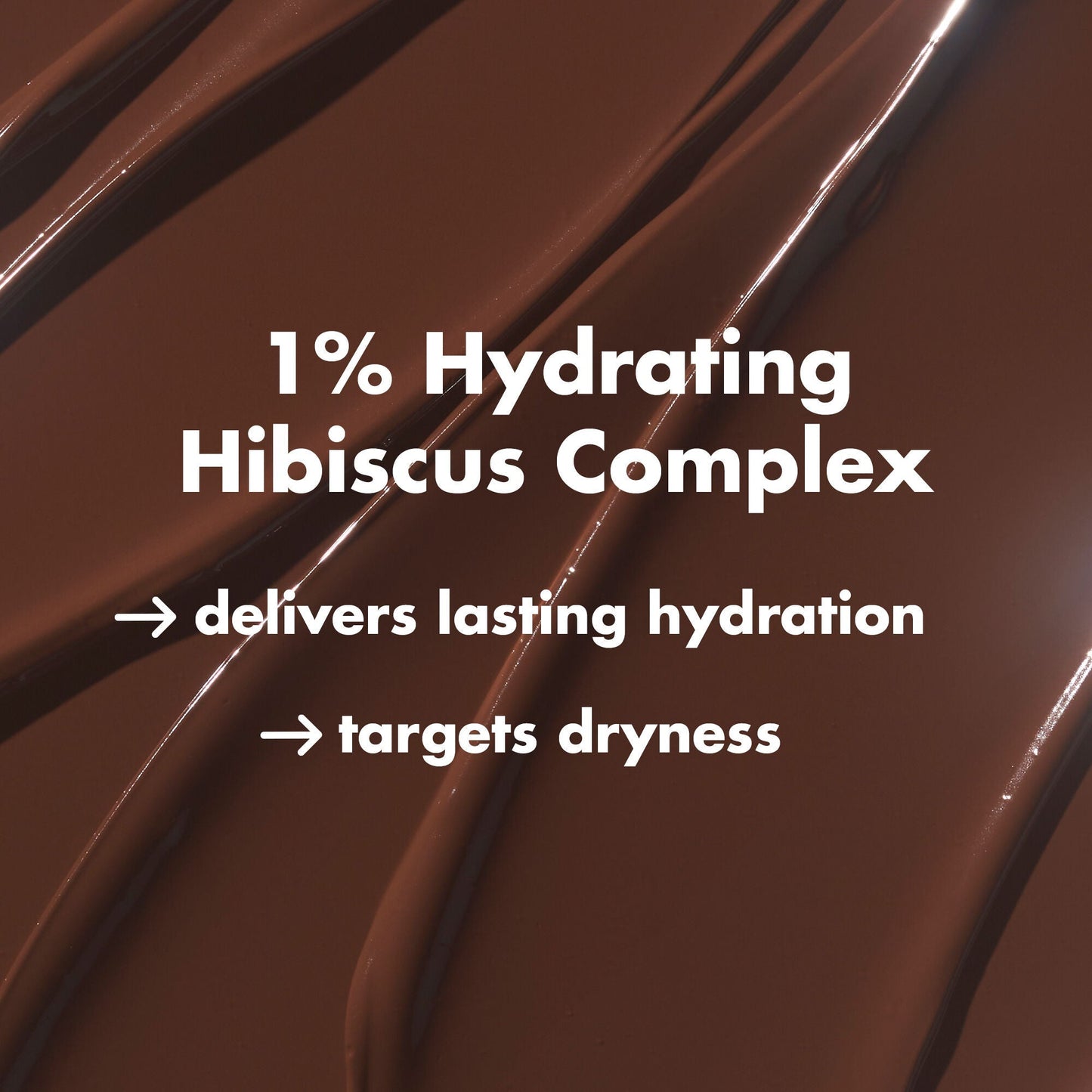 Soft Glam Foundation Hydrating Ingredient: 1% Hibiscus Complex