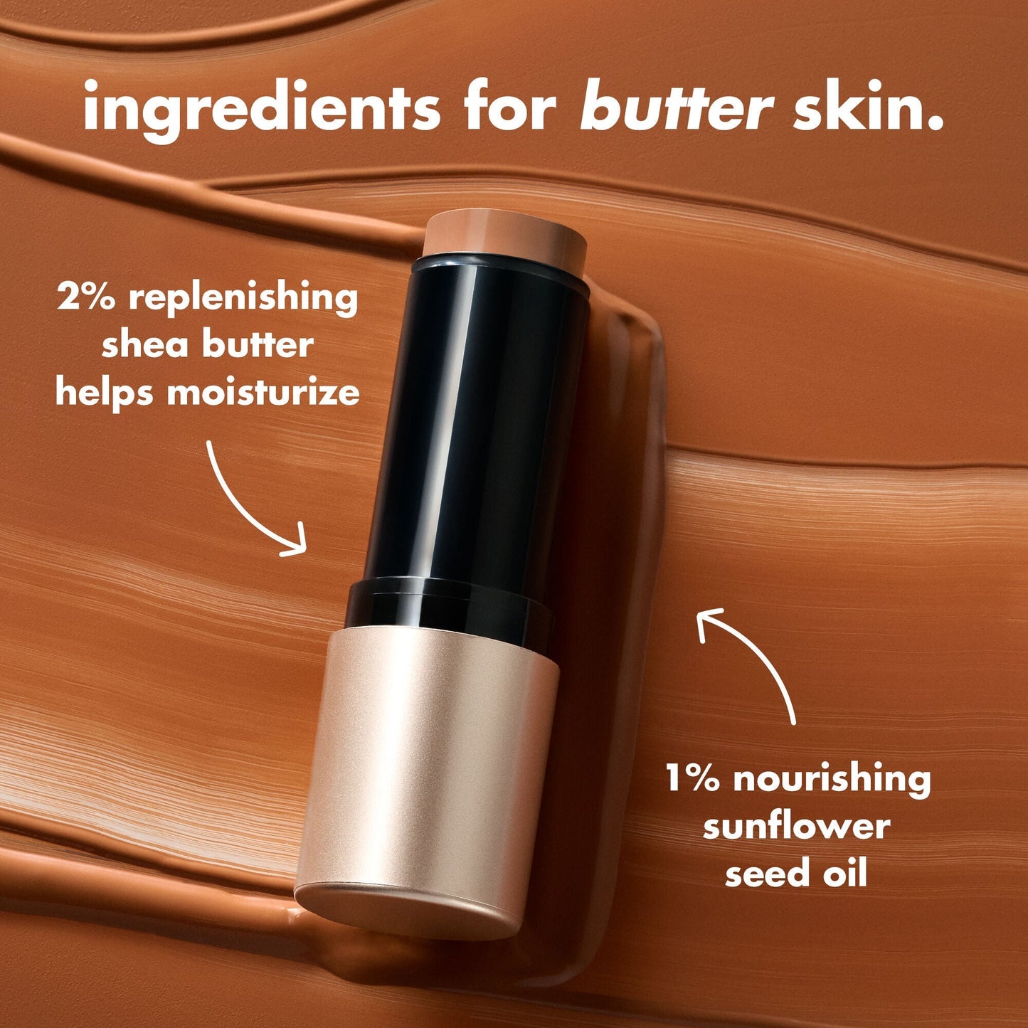 Soft Glam Cream Blush Stick key ingredients with 2% Shea Butter to moisturize and 1% sunflower seed oil to nourish 